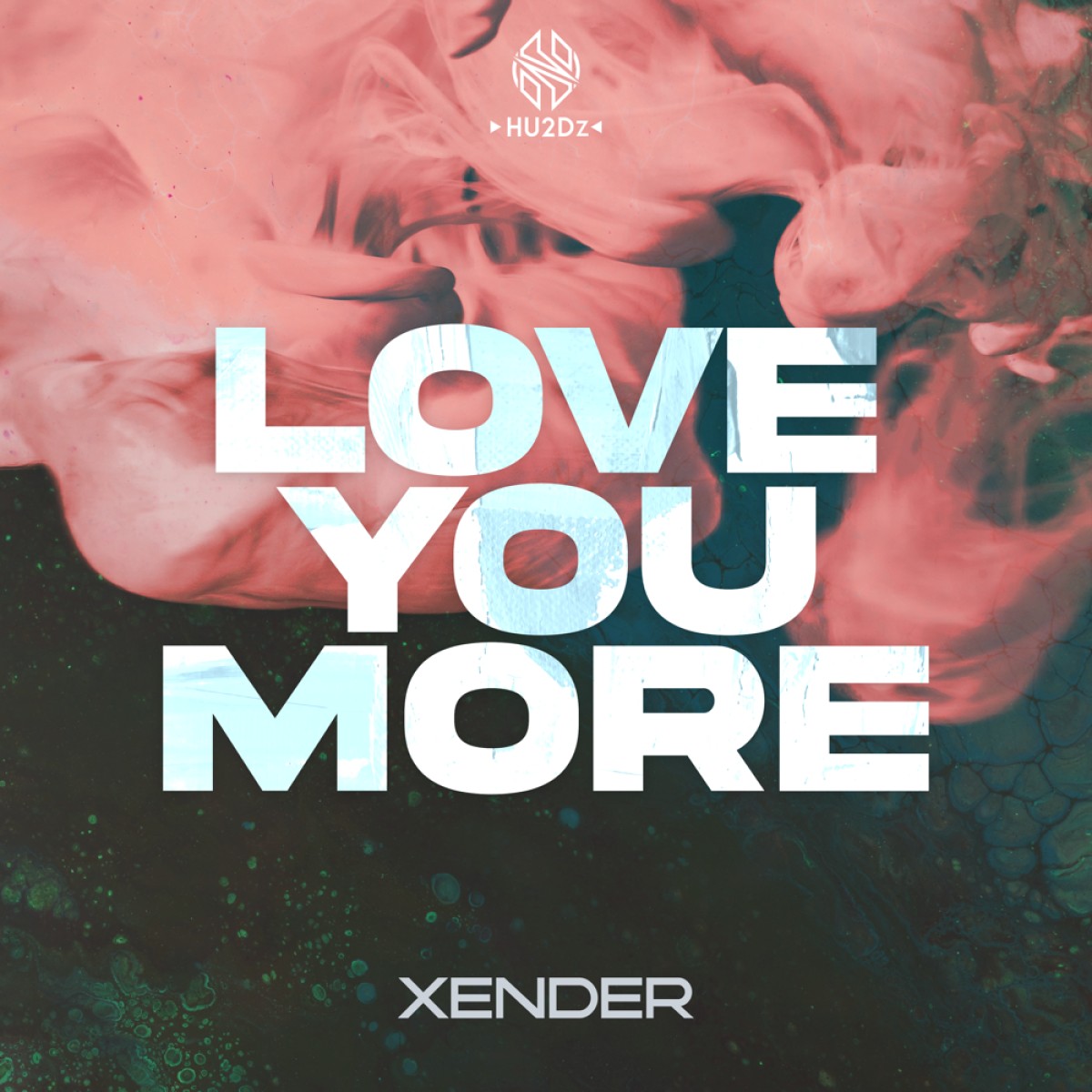 XENDER - Love You More